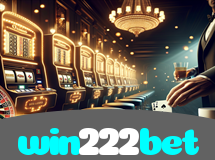 win222bet – Jogos de Cassino Online Brasil