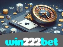 win222bet – Jogos de Cassino Online Brasil